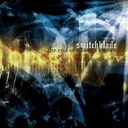 Switchblade (AUS) : The End of All Once Known
